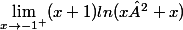 \lim_{x \to -1^{+}} (x+1) ln (x²+x)